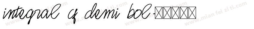 Integral CF Demi Bol字体转换